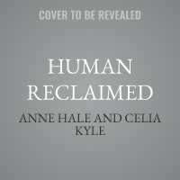 Human Reclaimed (Cyborg Planet Alpha)