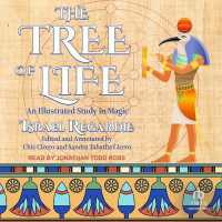 The Tree of Life : An Illustrated Study in Magic
