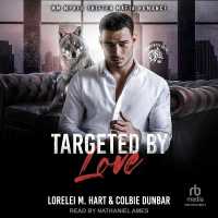 Targeted by Love (Between the Greys)