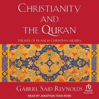 Christianity and the Qur'an : The Rise of Islam in Christian Arabia