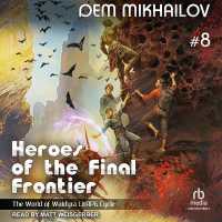 Heroes of the Final Frontier 8 : The World of Waldyra Litrpg Cycle