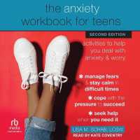 The Anxiety Workbook for Teens : Activities to Help You Deal with Anxiety and Worry