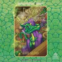 The Dragon in the Sock Drawer (The Dragon Keeper)