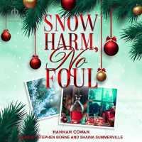 Snow Harm, No Foul (Snowbell Ridge)