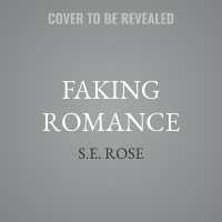 Faking Romance (Romances in the Building)