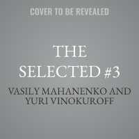 The Selected #3