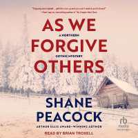 As We Forgive Others : A Northern Gothic Mystery