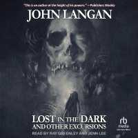 Lost in the Dark and Other Excursions