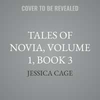 Tales of Novia, Volume 1, Book 3