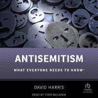 Antisemitism : What Everyone Needs to Know(r)