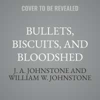 Bullets, Biscuits, and Bloodshed