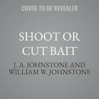 Shoot or Cut Bait (Catfish Charlie)