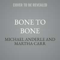 Bone to Bone (Hellhound Academy)