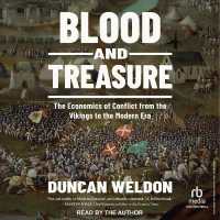 Blood and Treasure : The Economics of Conflict from the Vikings to the Modern Era