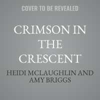 Crimson in the Crescent