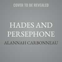 Hades and Persephone : Threads of Fate (The Gods of Myth)