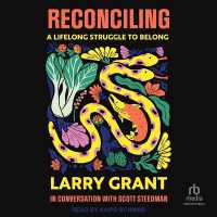 Reconciling : A Lifelong Struggle to Belong