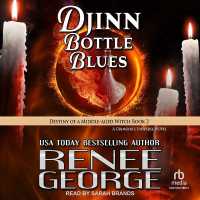 Djinn Bottle Blues (Destiny of a Middle-aged Witch)
