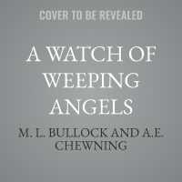 A Watch of Weeping Angels (Devecheaux Antiques & Haunted Things)