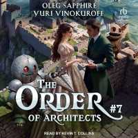 The Order of Architects: Book 7 (Portal Progression Fantasy)