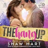 The Hang Up (Lilac Harbor)