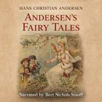 Hans Christian Andersen: Classic Fairy Tales : Honesty and Courage