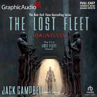Dauntless [Dramatized Adaptation] : The Lost Fleet 1 (Lost Fleet) （Adapted）