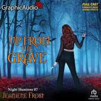 Up from the Grave [Dramatized Adaptation] : Night Huntress 7 (Night Huntress) （Adapted）