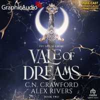 Vale of Dreams [Dramatized Adaptation] (Fey Spy Academy) （Adapted）