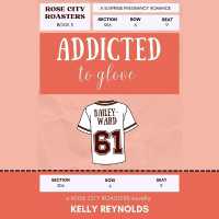 Addicted to Glove : Rose City Roasters, Book 3 (Rose City Roasters)