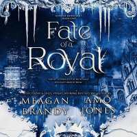 Fate of a Royal : Lord of Rathe Duet, Book 1 (Lord of Rathe Duet)