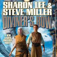 Diviner's Bow : Liaden Universe, Book 27 (Liaden Universe Collection)