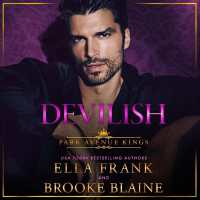 Devilish : Park Avenue Kings, Book 2 (Park Avenue Kings)