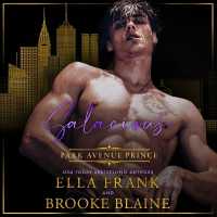 Salacious Park Avenue Prince : Park Avenue Princes, Book 5 (Park Avenue Princes)