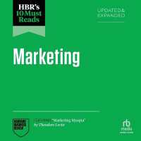 Hbr's 10 Must Reads on Marketing, Updated and Expanded : Featuring Marketing Myopia by Theodore Levitt