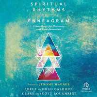 Spiritual Rhythms for the Enneagram : A Handbook for Harmony and Transformation