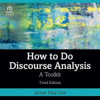 How to Do Discourse Analysis : A Toolkit (Third Edition)