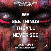We See Things They'll Never See : Love, Hope, and Neurodiversity