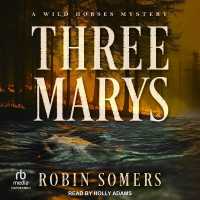 Three Marys (Wild Horses Mystery)