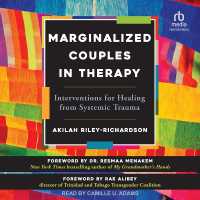 Marginalized Couples in Therapy : Interventions for Healing from Systemic Trauma