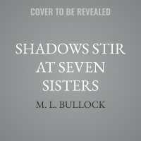 Shadows Stir at Seven Sisters (Seven Sisters)