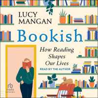 Bookish : How Reading Shapes Our Lives