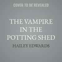 The Vampire in the Potting Shed