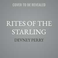 Rites of the Starling