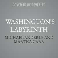 Washington's Labyrinth (The Guardians of Legacy)
