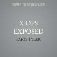 X-Ops Exposed