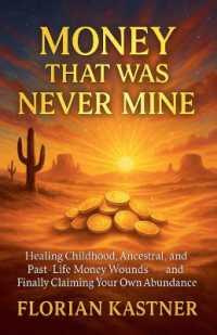 Money That Was Never Mine