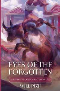 Eyes of the Forgotten (Gifts of the Golden Sea)