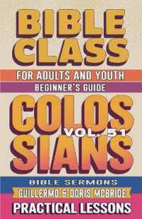 Bible Class for Adults and Youth : Beginner's Guide - Colossians (Bible Class from Scratch)