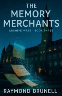 The Memory Merchants (The Archive Wars") 〈3〉